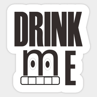 Drink Me T-Shirt Sticker